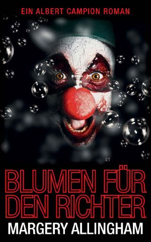 [Albert Campion 01] • Blumen für den Richter